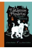 Tatanus Piparus (vol. 1): Cainele fantoma - Galaxia Copiilor
