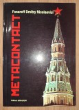 Metacontact - Fonareff Dmitry Nicolaevici - Ezoterism, Spiritualitate, Dezvoltare Personala - Coperta Brosata - Editura Mirador