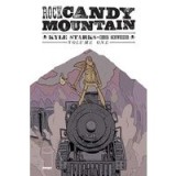 Rock Candy Mountain