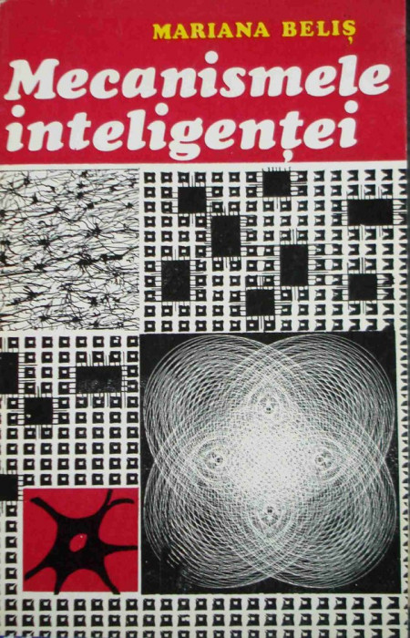 Mariana Belis - Mecanismele inteligentei (1978)