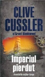 Imperiul pierdut - Clive Cussler