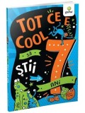 Cumpara ieftin Tot ce e cool sa stii la 7 ani/Steve Martin