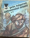 LITR10 0442 Literatura - V. K. Arseniev - Prin taigaua extremului Orient