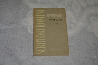 Rebreanu - Opere alese - Vol. 3 - Padurea spanzuratilor foto