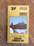 Muntii Rarau Giumalau cu harta - Nr. 27, Colectia Muntii Nostri / C Ge0 P