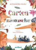 Cartea năsoaselor - Alexandra Rusu