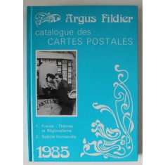 ARGUS FILDIER , CATALOGUE DES CARTES POSTALES 1. FRANCE : THEMES ET REGIONALISME 2. SPECIAL NORMANDIE , 1985