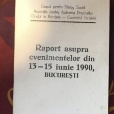 Raport Asupra evenimentelor din 13-15 Iunie 1990 Bucuresti