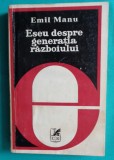 Emil Manu &ndash; Eseu despre generatia razboiului ( critica literara )