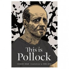 This is Pollock - Paperback brosat - Catherine Ingram - Laurence King Publishing