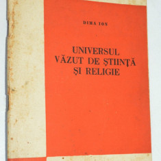 Universul vazut de stiinta si religie - Dima Ion 1959