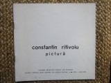 Constantin Ritivoiu pictura catalog expozitie 1990 Bucuresti Caminul artei