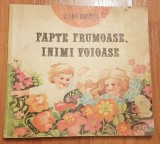 Fapte frumoase, inimi voioase de Elena Dragos