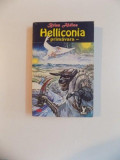 HELLICONIA , PRIMAVARA , de BRIAN ALDISS , 1982