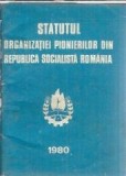 Statutul organizatiei pionierilor din Republica Socialista Romania