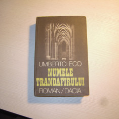 Carte: Numele trandafirului - Umberto Eco, Editura Dacia, 1984, stare BUNA