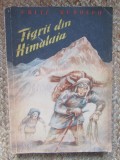 Tigrii din Himalaia &ndash; Fritz Rudolph