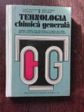 TEHNOLOGIA CHIMICA GENERALA - EUGEN PINCOVSCHI