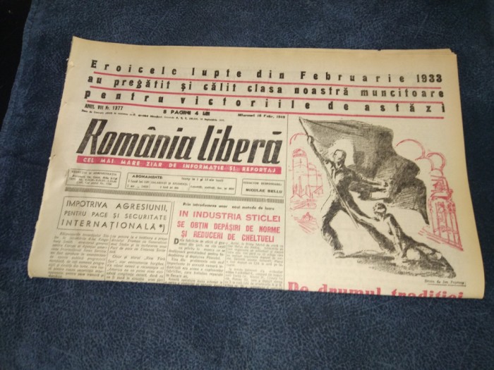 ZIARUL ROMANIA LIBERA 16 FEBRUARIE 1949