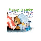 Spring Is Here: A Bear and Mole Story