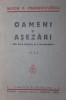 OAMENI SI ASEZARI - DIN TARA MOTILOR SI A BASARABILOR - 1938