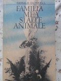 FAMILIA MEA SI ALTE ANIMALE-GERALD DURRELL-336222