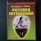 CHRISTOPHER S. KILHAM - PUTEREA INTERIOARA