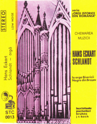 Caseta audio: Hans Eckart Schlandt la Orga Bisericii Negre din Brașov foto