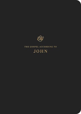 ESV Scripture Journal: John