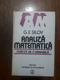 Analiza matematica - G. E. Silov / R1S, Alta editura