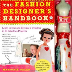 The Fashion Designer's Handbook and Kit | Marjorie Galen