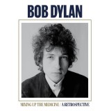 Mixing Up The Medicine / A Retrospective - Vinyl | Bob Dylan, Country, Columbia Records
