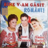 CD Bine v-am gasit romani Maria Ciobanu Ionut Dolanescu Simona Dinescu