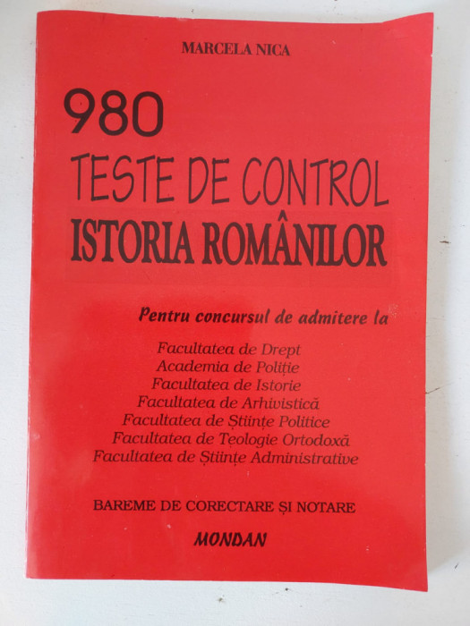 980 teste de control Istoria romanilor - Marcela Nica. 1996