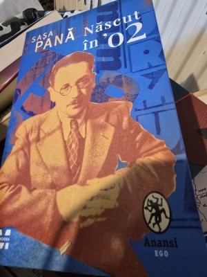 Nascut in 02 - Sasa Pana foto