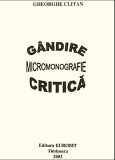Gandire Critica - Gheorghe Clitan, Eurobit Data, 2003, Filosofie, 186 pagini