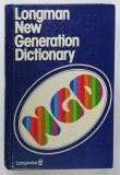 LONGMAN NEW GENERATION DICTIONARY , 1981
