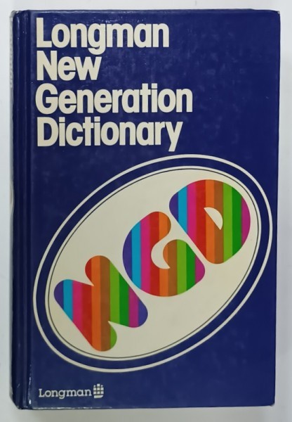 LONGMAN NEW GENERATION DICTIONARY , 1981