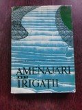 AMENAJARI DE IRIGATII - E. CAZACU
