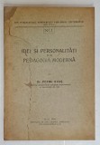 IDEI SI PERSONALITATI DIN PEDAGOGIA MODERNA de Dr. PETRU ILCUS , 1924