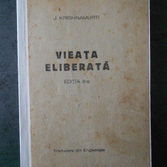 J. KRISHNAMURTI - VIEATA ELIBERATA (1945)