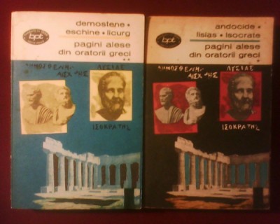 x x x - Pagini alese din oratorii greci ( 2 vol. ) foto
