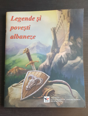 Legende și povești albaneze - traduse de Marius Dobrescu, ilustrații N. Petrescu foto