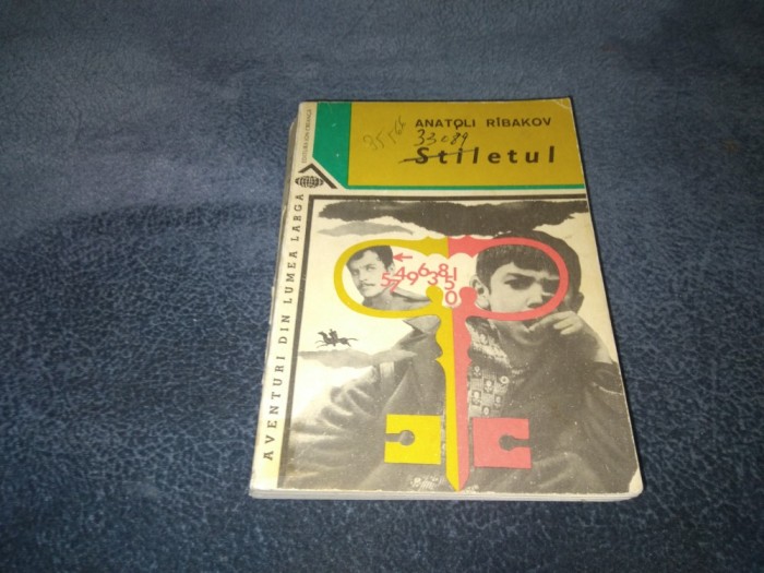 ANATOLI RIBAKOV - STILETUL