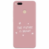 Husa silicon pentru Xiaomi Mi A1, The Future Is Bright