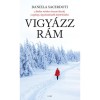 Vigy&aacute;zz r&aacute;m - Daniela Sacerdoti