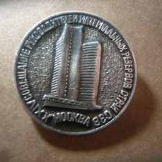 Insigna URSS - Meeting SZV la Moscova , metal , d=3cm