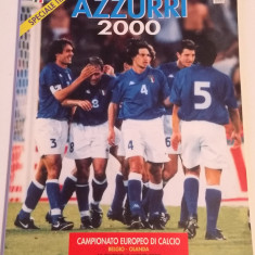 Revista-magazin fotbal-Nationala Italei-Campionatul European Belgia/Olanda 2000