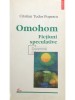 Cristian Tudor Popescu - Omohom - Fictiuni speculative (Editia: 2000)