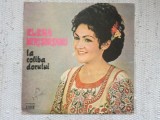 Elena merisoreanu la coliba dorului disc vinyl lp muzica populara STEPE01531 VG+, Electrecord